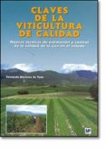 claves de la viticultura de calidad: nuevas tecnicas de estimacio n y control de la calidad de la uva en el viñedo-fernando martinez de toda-9788484763277 claves de la viticultura de calidad: nuevas tecnicas de estimacio n y control de la calidad de la uva en el viñedo-fernando martinez de toda-9788484763277