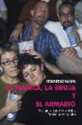el marica, la bruja y el armario-eduardo nabal aragon-9788488052377 el marica, la bruja y el armario-eduardo nabal aragon-9788488052377