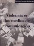 Violencia en los medios de comunicación-1131663-otro-formato