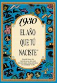 1930 el año que tu naciste-rosa collado bascompte-9788488907677 1930 el año que tu naciste-rosa collado bascompte-9788488907677
