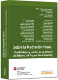 sobre la mediacion penal-marien aguilera morales-9788490140277 sobre la mediacion penal-marien aguilera morales-9788490140277