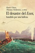 el desastre del essex hundido por una ballena (ebook)-owen chase-thomas nickerson-9788490651377 el desastre del essex hundido por una ballena (ebook)-owen chase-thomas nickerson-9788490651377