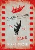 ¡salva al gato va al cine! (ebook)-9788490652077 ¡salva al gato va al cine! (ebook)-9788490652077