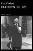 el orden del dia (premio goncourt 2017)-eric vuillard-9788490665077 el orden del dia (premio goncourt 2017)-eric vuillard-9788490665077
