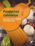productos culinarios-juan jose civera bendicho-9788490771877 productos culinarios-juan jose civera bendicho-9788490771877