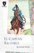 el capitan richard-alexandre dumas-9788490920077 el capitan richard-alexandre dumas-9788490920077