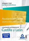ayudante de cocina grupo iv personal laboral castilla y leon temario y test materias específicas-9788490939277 ayudante de cocina grupo iv personal laboral castilla y leon temario y test materias específicas-9788490939277
