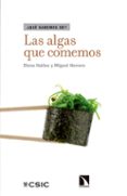 las algas que comemos ¿que sabemos de?-elena ibañez ezequiel-9788490972977 las algas que comemos ¿que sabemos de?-elena ibañez ezequiel-9788490972977