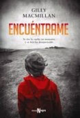 encuéntrame (ebook)-gilly macmillan-9788491042877 encuéntrame (ebook)-gilly macmillan-9788491042877