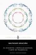 el discreto y oráculo manual y arte de prudencia-baltasar gracian-9788491050377 el discreto y oráculo manual y arte de prudencia-baltasar gracian-9788491050377