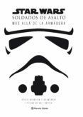 star wars soldados de asalto (stormtroopers)-9788491461777 star wars soldados de asalto (stormtroopers)-9788491461777