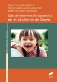 guia de intervencion logopedica en el sindrome de down (ebook)-9788491717577 guia de intervencion logopedica en el sindrome de down (ebook)-9788491717577