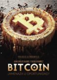 bitcoin: ¿amenaza u oportunidad? (ebook)-9788491752677 bitcoin: ¿amenaza u oportunidad? (ebook)-9788491752677