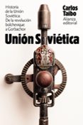 historia de la union sovietica: de la revolucion bolchevique a gorbachov-carlos taibo-9788491813477 historia de la union sovietica: de la revolucion bolchevique a gorbachov-carlos taibo-9788491813477