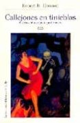 callejones en tinieblas y otras historias a puñetazos-robert e. howard-9788492492077 callejones en tinieblas y otras historias a puñetazos-robert e. howard-9788492492077