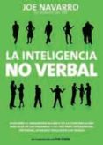 la inteligencia no verbal-joe navarro-9788492819577 la inteligencia no verbal-joe navarro-9788492819577