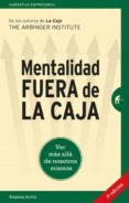 mentalidad fuera de la caja: ver mas alla de nosotros mismos-9788492921577 mentalidad fuera de la caja: ver mas alla de nosotros mismos-9788492921577