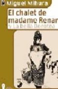 el chalet de madame renard y la bella dorotea-miguel mihura-9788493237677 el chalet de madame renard y la bella dorotea-miguel mihura-9788493237677