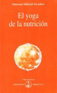 el yoga de la nutricion-omraam mikhael aivanhov-9788493329877 el yoga de la nutricion-omraam mikhael aivanhov-9788493329877