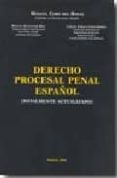 derecho procesal penal español-manuel cobo del rosal-manuel quintanar diez-carlos zabala lopez-gomez-9788493410377 derecho procesal penal español-manuel cobo del rosal-manuel quintanar diez-carlos zabala lopez-gomez-9788493410377