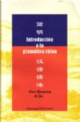 introduccion a la gramatica china-liao yanping-9788493453077 introduccion a la gramatica china-liao yanping-9788493453077