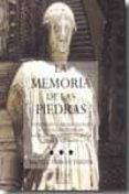 la memoria de las piedras-miguel moran turina-9788493606077 la memoria de las piedras-miguel moran turina-9788493606077