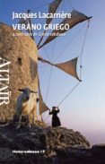 verano griego: 4000 años de grecia cotidiana-jacques lacarriere-9788493622077 verano griego: 4000 años de grecia cotidiana-jacques lacarriere-9788493622077