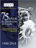 75 años de automocion en españa-9788494185977 75 años de automocion en españa-9788494185977