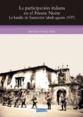 la participacion italiana en el frente norte-jose luis garcia ruiz-9788494248177 la participacion italiana en el frente norte-jose luis garcia ruiz-9788494248177