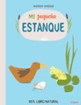 mi pequeño estanque-katrin wiehle-9788494273377 mi pequeño estanque-katrin wiehle-9788494273377