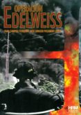 operacion edelweiss-juan / pasamar l�pez, jos� ignacio campos ferreira-9788494476877 operacion edelweiss-juan / pasamar l�pez, jos� ignacio campos ferreira-9788494476877
