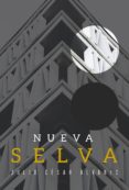 nueva selva-julio cesar alvarez-9788494500077 nueva selva-julio cesar alvarez-9788494500077
