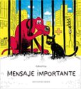 mensaje importante-gabriel gay-9788494743177 mensaje importante-gabriel gay-9788494743177