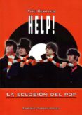 The Beatles. Help, la eclosión del pop-9635731-otro-formato