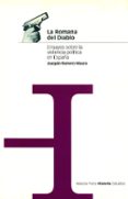 la romana del diablo: ensayos sobre la violencia politica en espa ña-joaquin romero maura-9788495379177 la romana del diablo: ensayos sobre la violencia politica en espa ña-joaquin romero maura-9788495379177