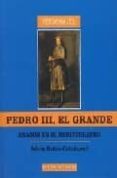 pedro iii, el grande-adela rubio calatayud-9788495487377 pedro iii, el grande-adela rubio calatayud-9788495487377