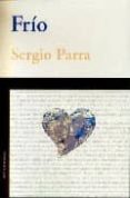 frio-sergio parra castillo-9788495687777 frio-sergio parra castillo-9788495687777