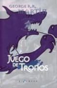 juego de tronos (vol. i): cancion de hielo y fuego (ed. de lujo)-george r.r. martin-9788496208377 juego de tronos (vol. i): cancion de hielo y fuego (ed. de lujo)-george r.r. martin-9788496208377
