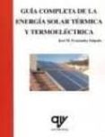 guia completa de la energia solar termica y termoelectrica (4ª ed )-josé maría fernández salgado-9788496709577 guia completa de la energia solar termica y termoelectrica (4ª ed )-josé maría fernández salgado-9788496709577