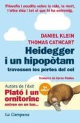 heidegger i un hipopotam travessen les portes del cel-thomas cathcart-daniel klein-9788496735477 heidegger i un hipopotam travessen les portes del cel-thomas cathcart-daniel klein-9788496735477