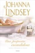 una propuesta escandalosa-johanna lindsey-9788496778177 una propuesta escandalosa-johanna lindsey-9788496778177