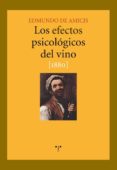 los efectos psicologicos del vino (1880)-edmundo de amicis-9788497043977 los efectos psicologicos del vino (1880)-edmundo de amicis-9788497043977
