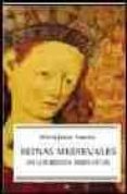 reinas medievales-maria jesus fuente-9788497342377 reinas medievales-maria jesus fuente-9788497342377