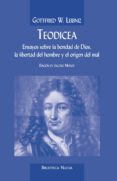 teodicea: ensayos sobre la bondad de dios, la libertad del hombre y el origen del mal-9788497421577 teodicea: ensayos sobre la bondad de dios, la libertad del hombre y el origen del mal-9788497421577