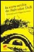 la cara oculta de salvador dali-9788497561877 la cara oculta de salvador dali-9788497561877