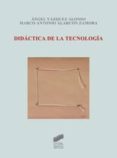 didactica de la tecnologia-angel vazquez alonso-9788497567077 didactica de la tecnologia-angel vazquez alonso-9788497567077