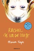 rachel se va de viaje-marian keyes-9788497599177 rachel se va de viaje-marian keyes-9788497599177