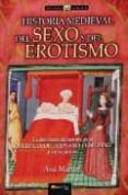 historia medieval del sexo y del erotismo-ana martos-9788497635677 historia medieval del sexo y del erotismo-ana martos-9788497635677