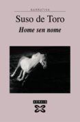 home sen nome-suso de toro-9788497824477 home sen nome-suso de toro-9788497824477