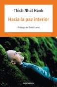 hacia la paz interior-thich nhat hanh-9788497931977 hacia la paz interior-thich nhat hanh-9788497931977